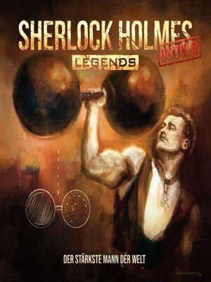 cover image of Sherlock Holmes Legends, Untold, Folge 23
